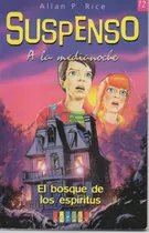 Comprar El Bosque De Los Espiritus-suspenso A Medianoche - Genios 12