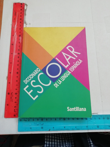 Diccionario Escolar De La Lengua Española Ed Santillana 