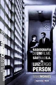 Radiografia De Um Filme: Sao Paulo S. A. De Luiz Sergio Pers