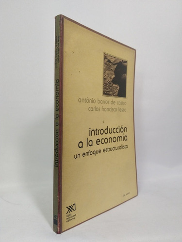 Introducción A La Economía: Un Enfoque Estructuralista