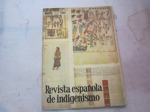 Revista Española De Indigenismo - Miguel Martin