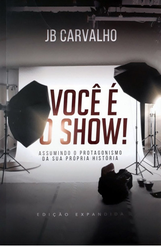 Você É O Show! Chara, De  Na Capa. Editora Chara Em Português