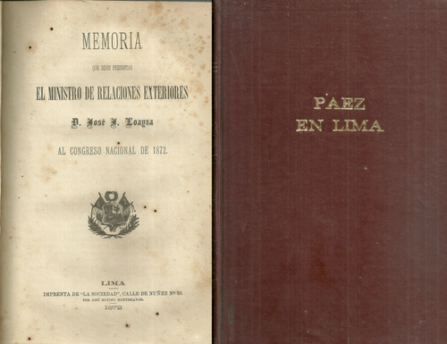 Memoria Ministro De Exteriores Jose Jorge Loayza Lima 1872
