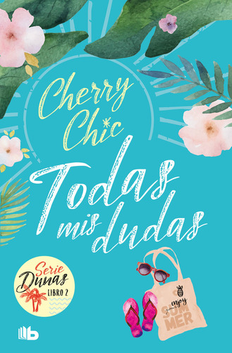 Libro Todas Mis Dudas (dunas 2) - Cherry Chic