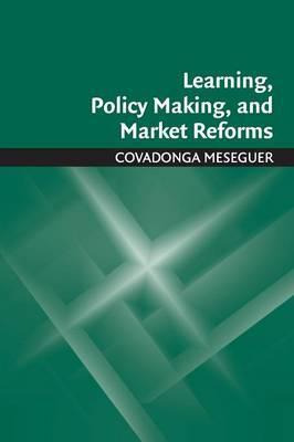 Libro Learning, Policy Making, And Market Reforms - Covad...
