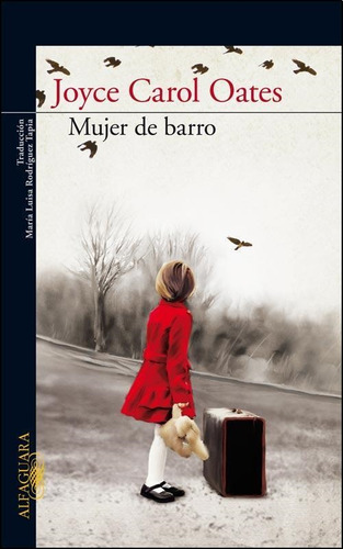 Libro Mujer De Barro - Oates, Joyce Carol
