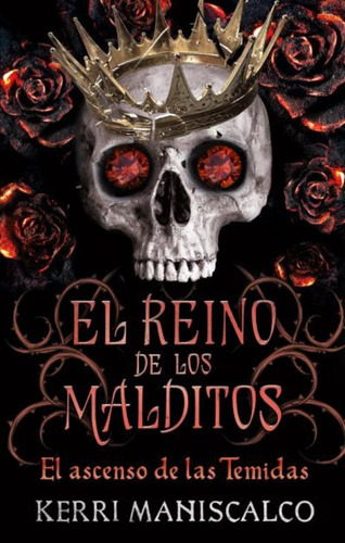 El Reino De Los Malditos 3: El Asenso De Las Temidas