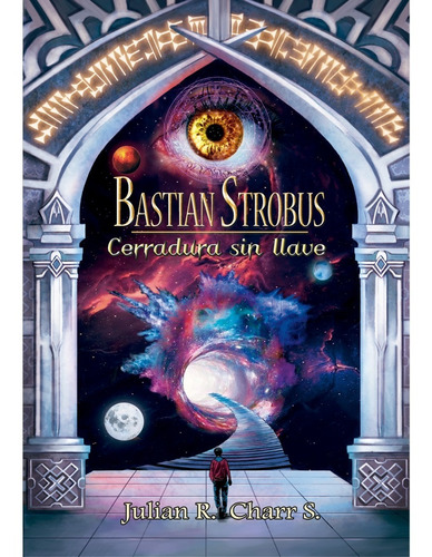 Libro Bastian Strobus: Cerradura Sin Llave.