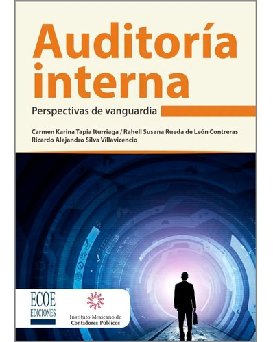 Auditoría Interna. Primera Edición