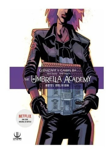 The Umbrella Academy Vol. 3 Hotel Olvido, De Gerad Way. Serie Umbrella Academy, Vol. 3. Editorial Dark Horse Books, Tapa Blanda, Edición 3 En Castellano