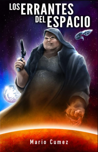 Libro: Los Errantes Del Espacio: Devorador De Mundos (spanis
