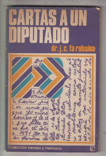 1972 Colorados Cartas A Diputado Fa Robaina Dedicado Uruguay