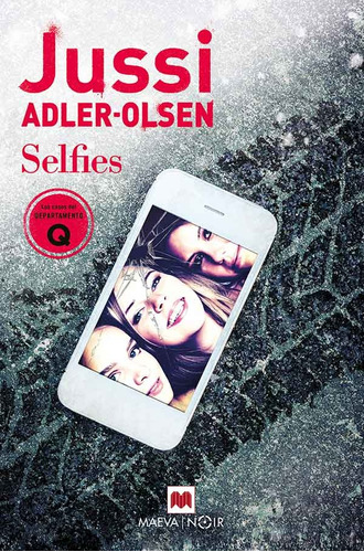 Selfies. Departamento Q 7 - Jussi Adler Olsen