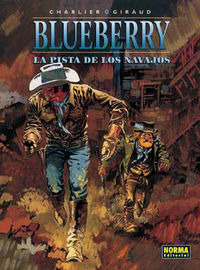 Blueberry 22. La Pista De Los Navajos (libro Original)