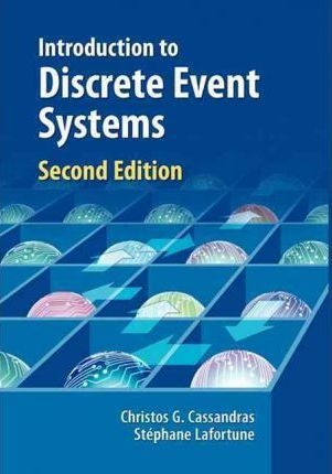 Introduction To Discrete Event Systems - Christos G. Cass...