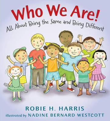 Libro Who We Are!: All About Being The Same And Being Dif...