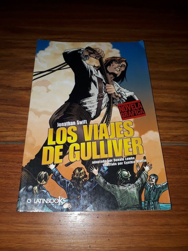 Libro  Los Viajes De Gulliver Novela Gráfica  2011