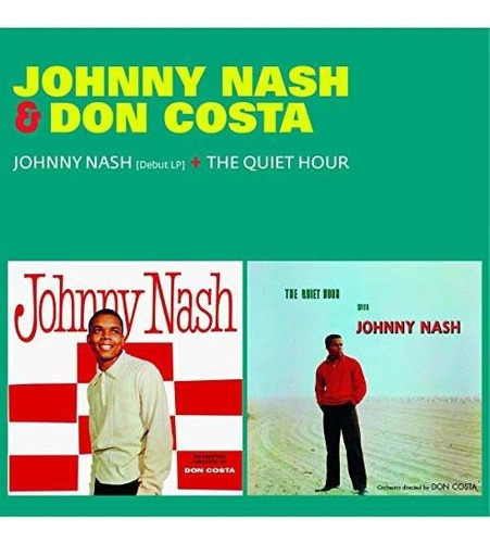 Cd Johnny Nash The Quiet Hour - Nash, Johnny / Costa, Don