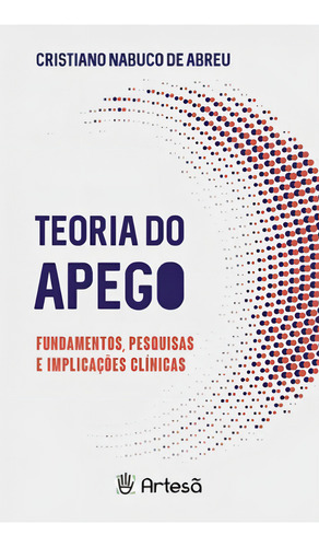 Teoria Do Apego