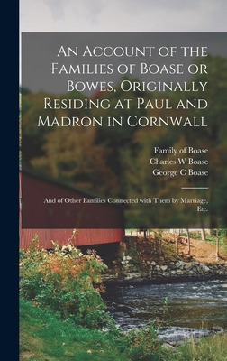 Libro An Account Of The Families Of Boase Or Bowes, Origi...