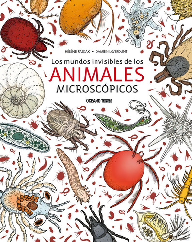 Mundos Invisibles De Los Animales Microscópicos, Los