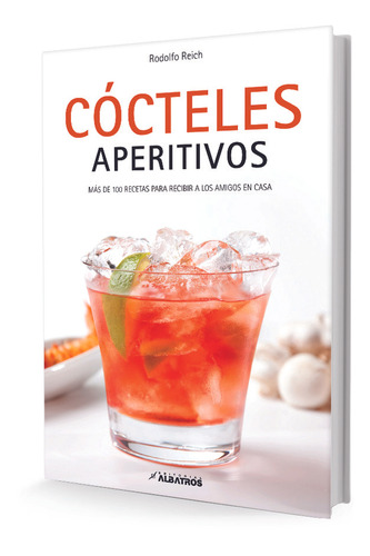 Cócteles - Aperitivos  - Reich Rodolfo