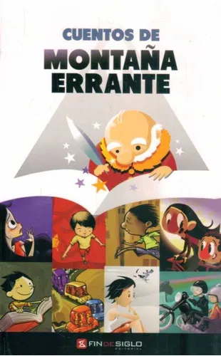 Cuentos De Montaña Errante, De Vários Autores. Editorial Fin De Siglo, Tapa Blanda, Edición 1 En Español