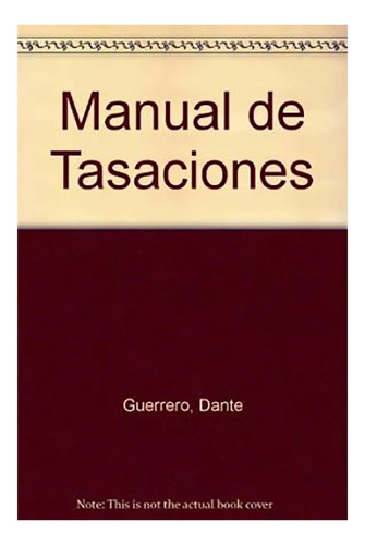 Manual De Tasaciones - Guerrero - Alsina - #d