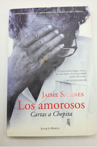 Los Amorosos Cartas A Chepita Jaime Sabines