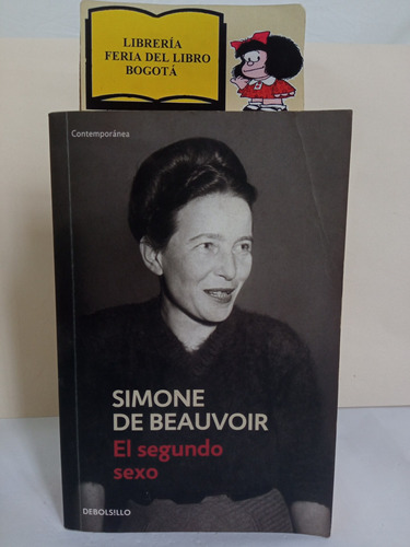 El Segundo Sexo - Simone De Beauvoir - 2013 - Debolsillo