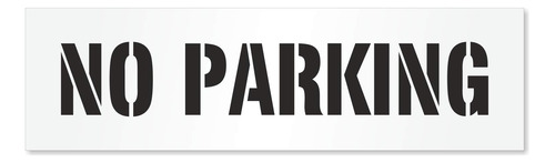 No Parking Reutilizable Plastico Abs Stencil 63 Mil Grosor X