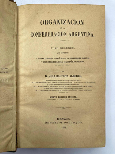 Alberdi. Organización De La Confederación. T2. Besanzón 1858