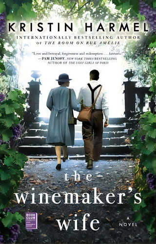 The Winemaker's Wife, De Kristin Harmel. Editorial Gallery Books, Tapa Blanda En Inglés