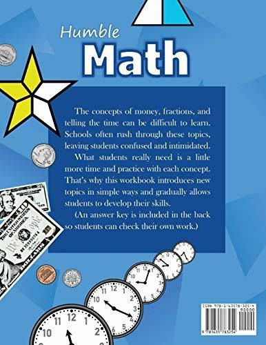 Humble Math - 100 Days Of Money, Fractions, And Telling The, De Math, Humble., Vol. 1. Editorial Libro Studio Llc, Tapa Blanda En Inglés, 2020