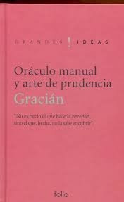 Livro Oráculo Manual Y Arte De Prudencia - Baltasar Gracián [2007]