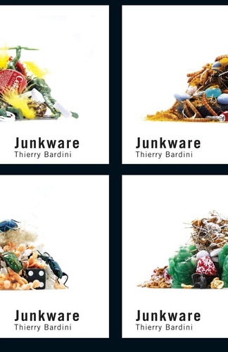 Libro:  Junkware (volume 13) (posthumanities)