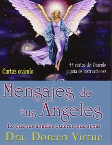 Doreen Virtue Mensajes De Tus Angeles Cartas Oráculo + Guía