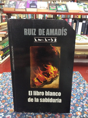 El Libro Blanco De La Sabiduría - Ruíz De Amadís