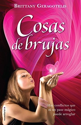 Cosas De Brujas - Brittany Geragotelis