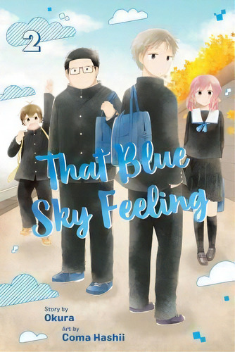 That Blue Sky Feeling, Vol. 2, De Okura., Vol. 2. Editorial Viz Media, Subs. Of Shogakukan Inc, Tapa Blanda En Inglés