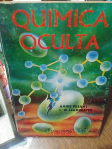 Quimica Oculta. Annie Bessant.