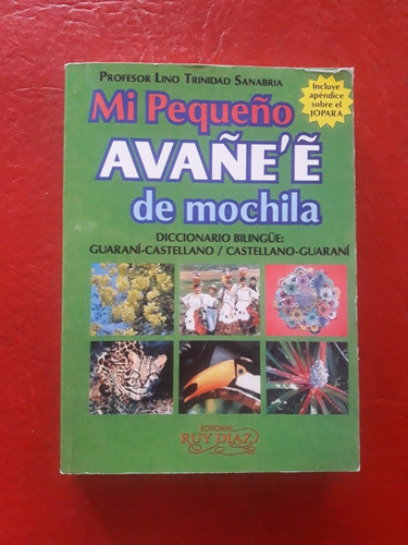 Diccionario Bilingüe De Castellano-guarani De Mochila (Usado)