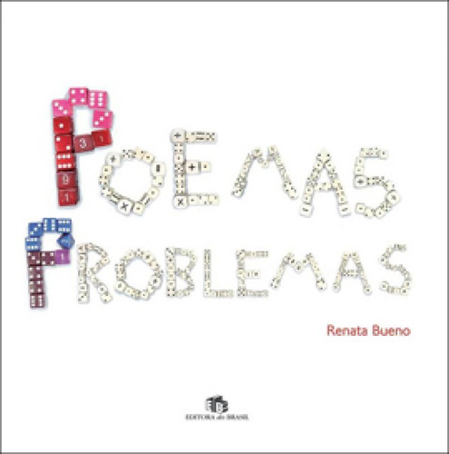 Poemas Problemas, De Bueno, Renata. Editorial Editora Do Brasil, Tapa Mole, Edición 2013-03-19 00:00:00 En Português