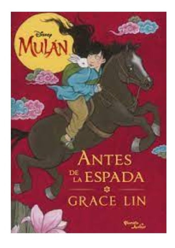 Mulán. Antes De La Espad. Deisney 