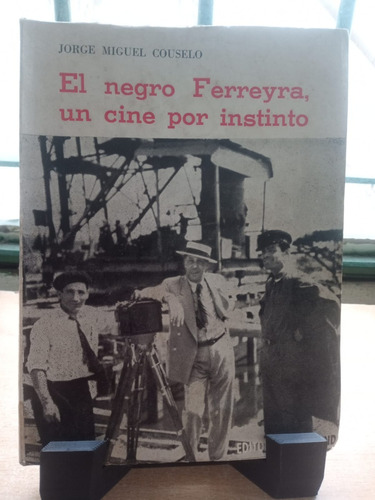 El Negro Ferreyra Un Cine Por Instinto E29