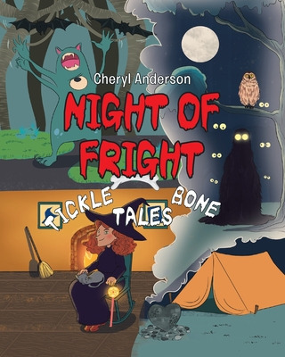 Libro Night Of Fright: Tickle Bone Tales - Anderson, Cheryl