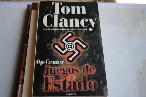 Juegos De Estado , Tom Clancy , Año 1997 , 406 Paginas