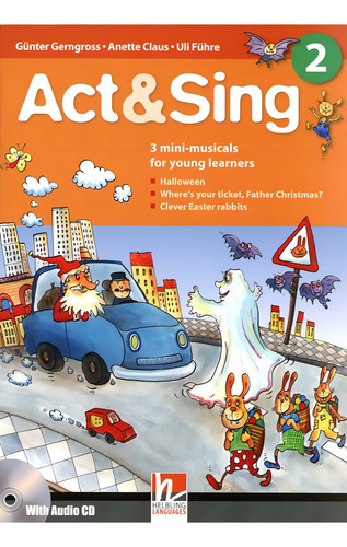Act & Sing 2 - Book W/Cd-Rom (1), de GERNGROSS, GUNTHER. Editorial Helbling Languages en inglês