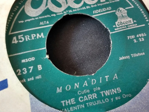 Vinilo Single The Carr Twins Monadita ( L L 97 (Usado)