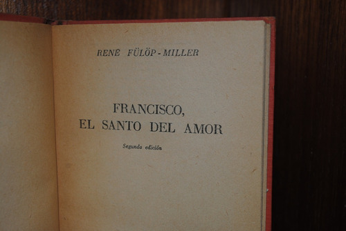 René Füllöp - Miller - Francisco, El Santo Del Amor 